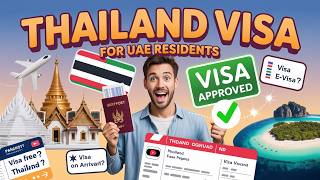 Thailand Visa for UAE Residents | Visa-Free, Visa on Arrival & E-Visa Explained (2026)