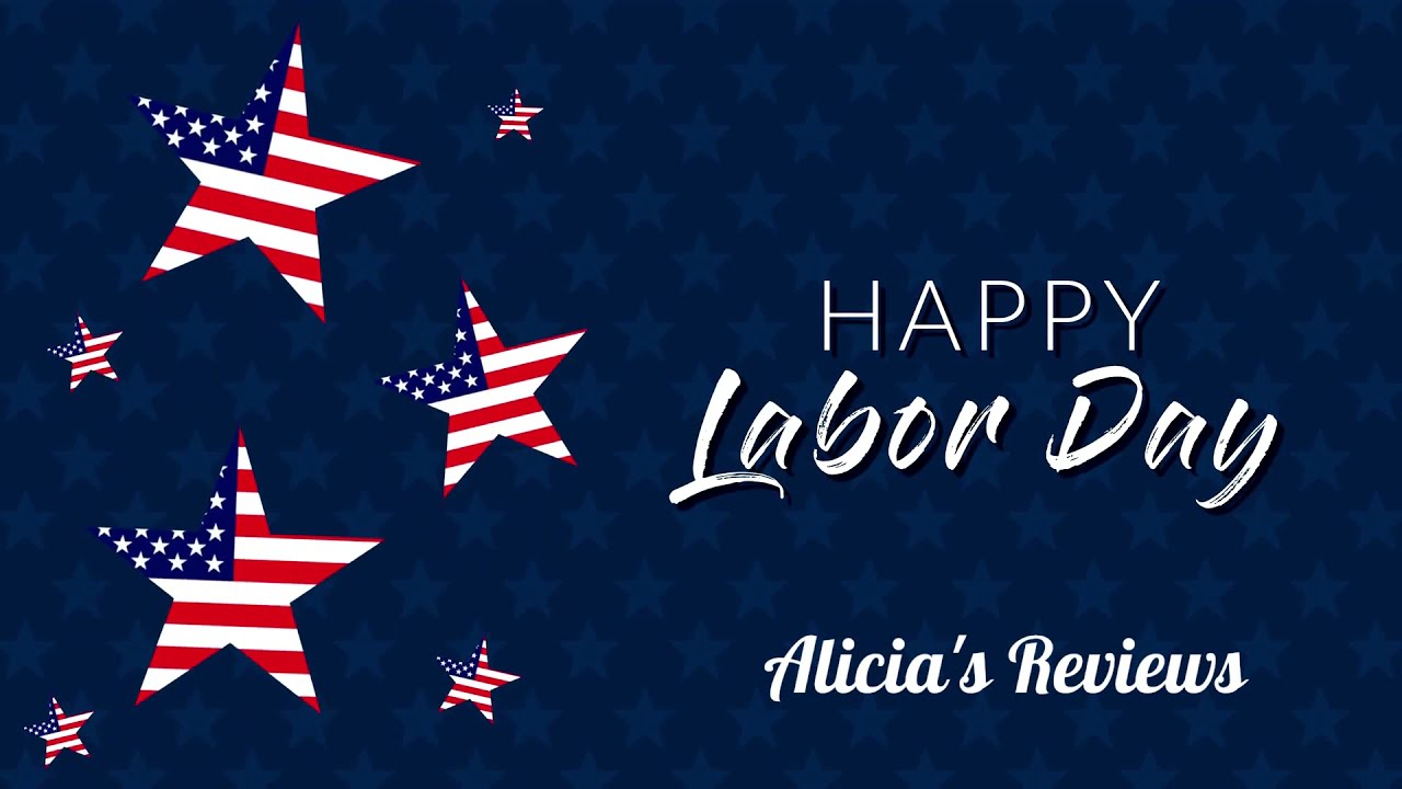 Happy Labor Day 2021