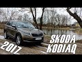 Skoda Kodiaq Style (2017) 2.0 TSi / 180KM - test eleganckiego SUVa z napędem 4x4