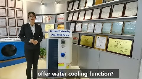 OSB Introduction丨Pool Heat Pumps with Both Heating and Cooling Functioon