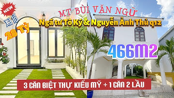 💥Giảm mạnh! Bán 3 căn biệt thự kiểu Mỹ 466m2/ bán nhà Hóc Môn Q12 mt đường Bùi Văn Ngữ gần Tô Ký