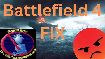 Battlefield 4 PunkBuster Fix (2025)