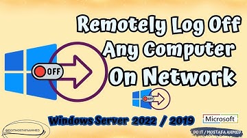 How to Remotely Log Off Any Computer on Network