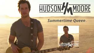 Hudson Moore - Summertime Queen (Official Audio) chords