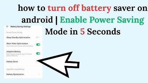 how to turn off battery saver on android | Enable Power Saving Mode in 5 Seconds