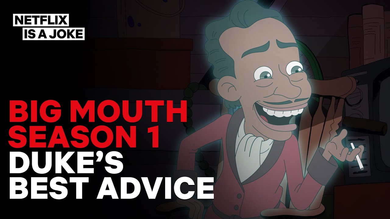 Big Mouth: Duke's Best Advice | Netflix Is A Joke