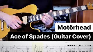 Motörhead - Ace Of Spades ⎪Full Guitar Cover With Solo⎪TAB