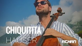 Chiquitita - ABBA (Lyrics) / Cover Cello by HAUSER