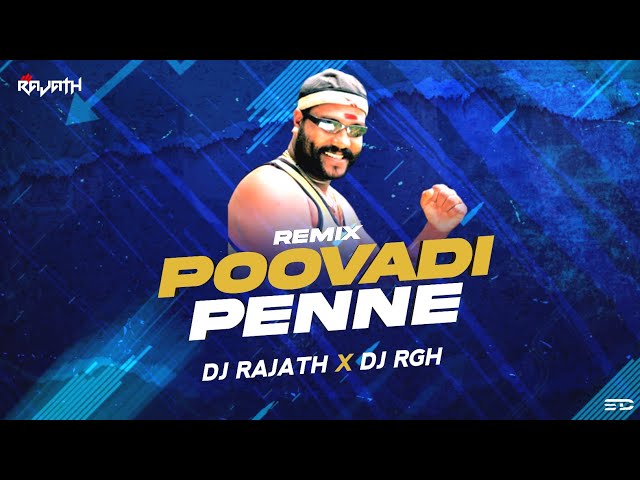 POOVADI PENNE | REMIX | DJ RAJATH | DJ RGH | ABHISHEK NAIK VISUAL | DOWNLOAD LINK IN DESCRIPTION class=