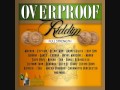 Overproof Riddim Mix [Full Strength] (2011) By DJ WOLFPAK