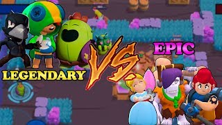 LEGENDARY TEAM VS EPIC TEAM :: Who's the best team? | Brawl Stars Epic Battles