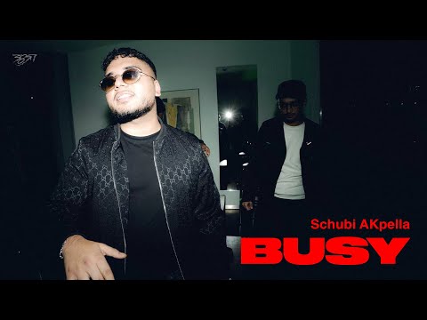 Schubi AKpella - BUSY (prod. von Ersonic) [Official Video]