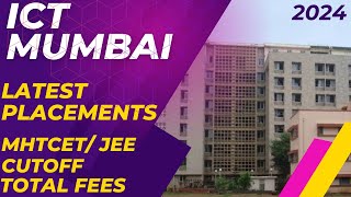 ICT MUMBAI PLACEMENTS | ICT MUMBAI CUTOFF | ICT MUMBAI FEES | ICT MUMBAI CAMPUS | ICT MUMBAI