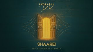 יואל & שמואל אלהרר - שערי