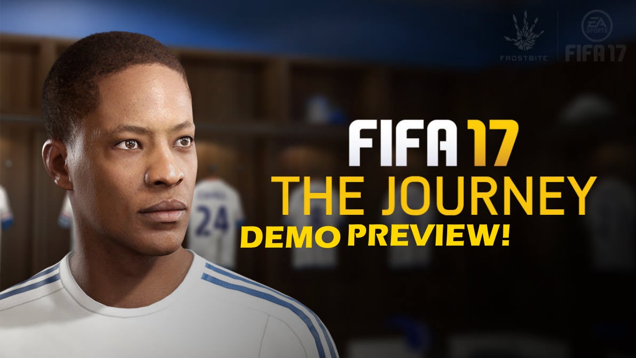 FIFA 17 - The Journey Preview - Alex Hunter's Debut VS Chelsea!!! - YouTube