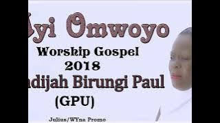 Ayi Omwoyo Hadijah Birungi Paul Ugandan Gospel