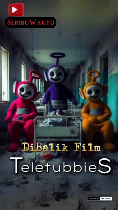 Jadi Selama ini film TELETUBBIES yang kita tonton ternyata?😲#teletubbies #shorts