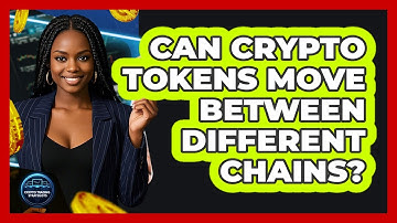 Can Crypto Tokens Move Between Different Chains? - Crypto Trading Strategists