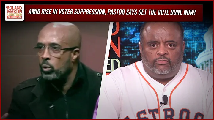 Dr. Frederick D. Haynes, III Calls Out Voter Suppr...