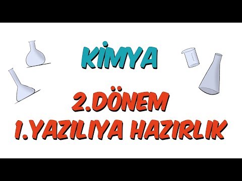 9.Sınıf Kimya 2.Dönem 1.Yazılıya Hazırlık