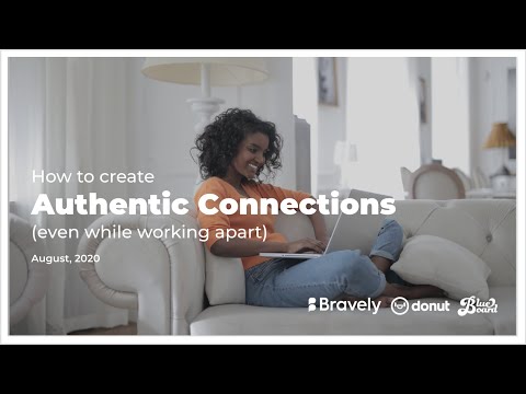 Blueboard Webinars with Bravely & Donut: How to Create Authentic Employee Connections (Remote Work)