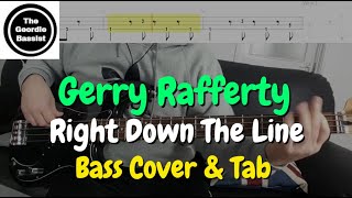 Gerry Rafferty - Right Down The Line - Bass cover with tabs