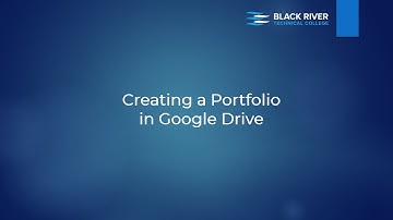 Creating a Portfolio in Google Drive