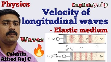 11 Physics|Velocity|of |longitudinal waves|in an|elastic medium|Unit 11|Waves|sky physics