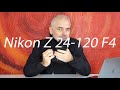 Review del Nikon Z 24-120 F4