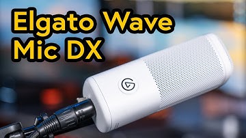 Elgato Wave Mic DX Review: Great Price, Great Sound