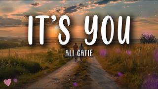 Ali Gatie - It's You (Lyrics)