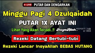 Dzikir Pagi Hari Senin Mustajab !! Rezeki Mengalir Deras Datang Tak Terduga, Doa Lunas Hutang