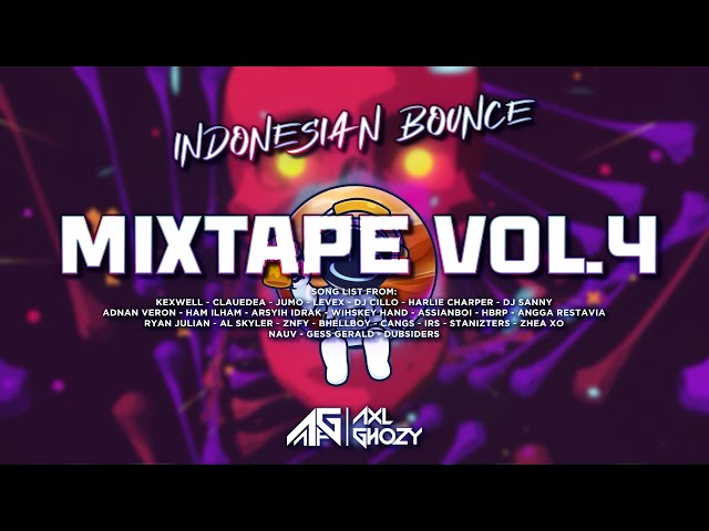 MIXTAPE VOL.4 - INDONESIAN BOUNCE // HOLLYWINGS MIXTAPE // BECAK // EDM PARTY MIX 2023  - AXL GHOZY class=