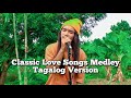 Classic love songs medley tagalog version jerron