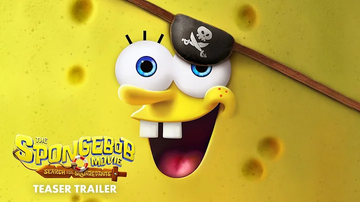 The SpongeBob Movie: Search For SquarePants | Teaser Trailer | Paramount Pictures UK