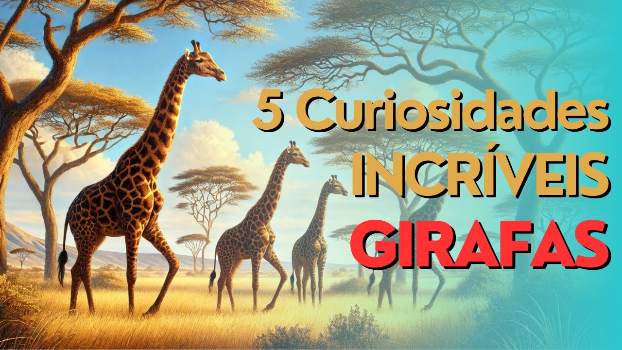 Altas Aventuras: 5 Curiosidades Sobre a Vida das Girafas - YouTube