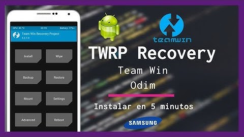 🤖 Instalar TWRP Recovery en 5 minutos ⏰ Revive tu Android 1/3💚