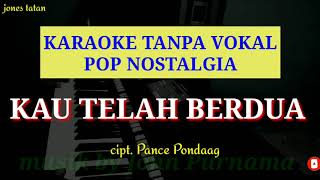 Lagu karaoke tanpa vokal pop nostalgia // TERNYATA ENGKAU TELAH BERDUA _ Pance Pondaag