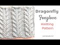 Foxglove Dragonfly Knitting Pattern