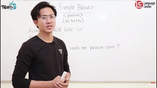 Cara Membuat Kalimat Pasif dari Simple Future | TEATU with Mr Diaz - Kampung Inggris LC