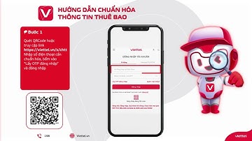 Hướng dẫn chuẩn hoá  thông tin thuê bao nhanh nhất từ Viettel