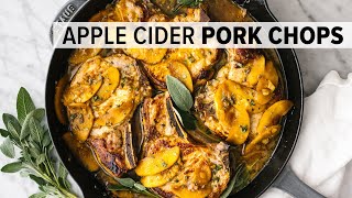 APPLE CIDER PORK CHOPS | a seriously amazing pork chop recipe