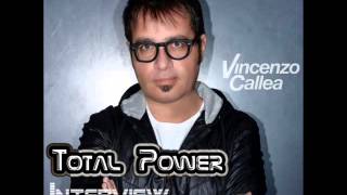 Total Power - Interview of the week: VINCENZO CALLEA