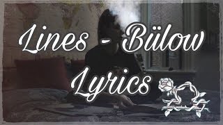 Lines - Bülow (Lyrics + Song) chords