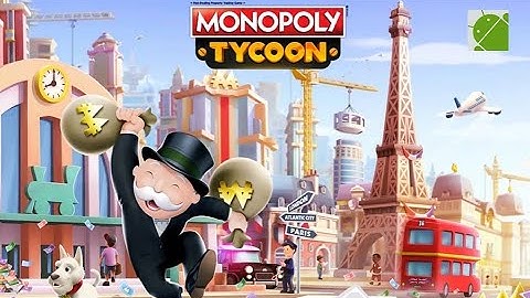 MONOPOLY Tycoon - Android Gameplay FHD