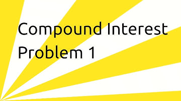 Problems on Compound Interest 1 | Interest | Tutorials | CA CPT | CS & CMA Foundation | Class 11