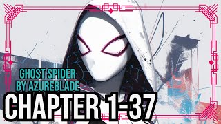 Ghost Spider Ch 1-37 | Fan Fiction (DC Universe) | Super Heroes|  Action |Adventure  Audiobook