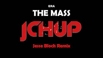 ERA - The Mass Remix 2024 (Jesse Bloch Bootleg) [HYPER TECHNO | DANCE MUSIC | CHARTS | TIKTOK]