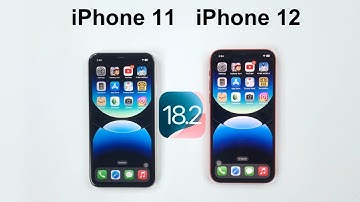 iOS 18.2 Speed Test - iPhone 11 vs iPhone 12 | Which is Better?