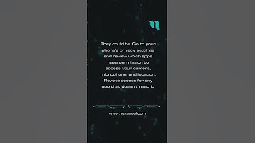 Think apps are spying? 📱 Check privacy settings and revoke camera, mic, and location access.